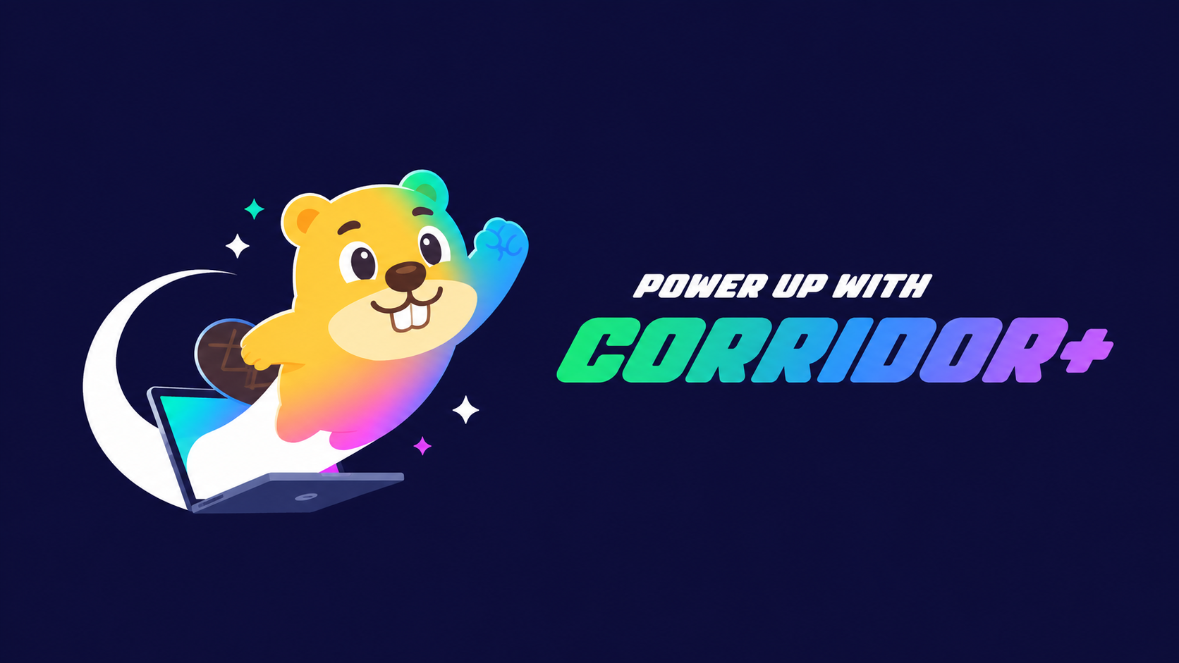 Power up with Corridor+